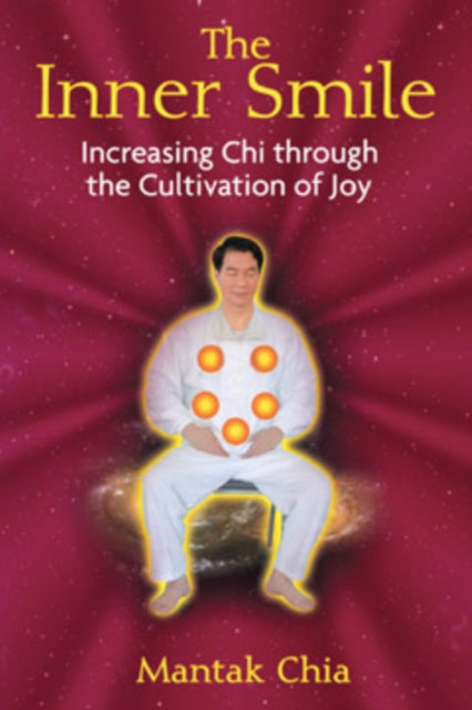 Inner Smile By Chia, Mantak