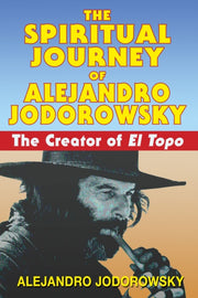Spiritual Journey/alejandro Jodorowsky By Jodorowsky, A