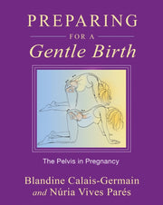 Preparing For A Gentle Birth