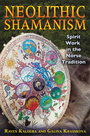 Neolithic Shamanism Tr By Raven Kaldera