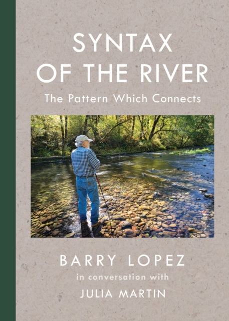 Syntax Of The River