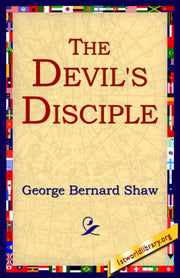The Devil's Disciple By Shaw, George Bernard