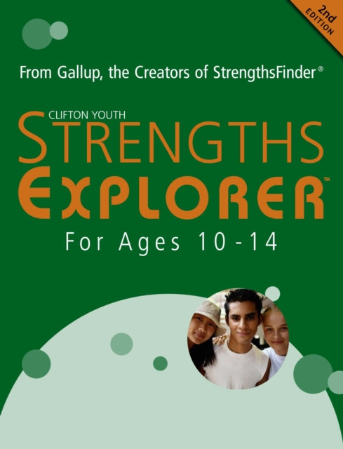Strengths Explorer For Ages 10 To 14 By Gallup