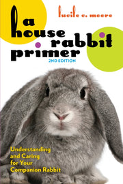 House Rabbit Primer 2nd Edition