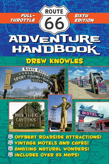 Route 66 Adventure Handbook 6th Editio