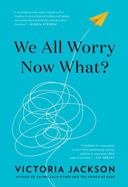 We All Worrynow What