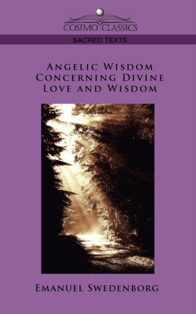 Angelic Wisdom Concerning Divine Love An