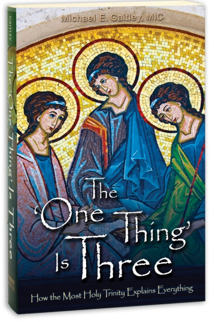 One Thing Is Three