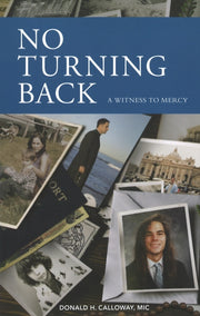 No Turning Back By Donald Calloway