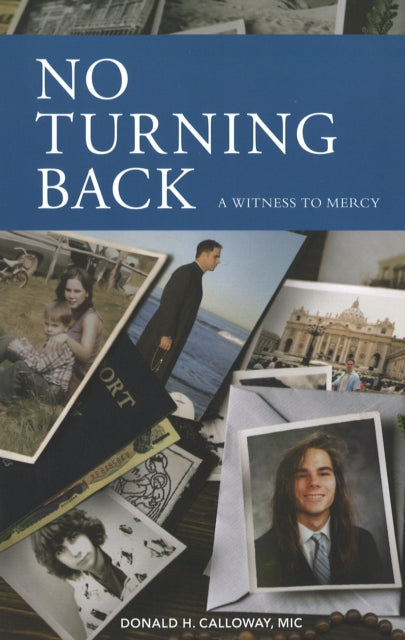 No Turning Back By Donald Calloway