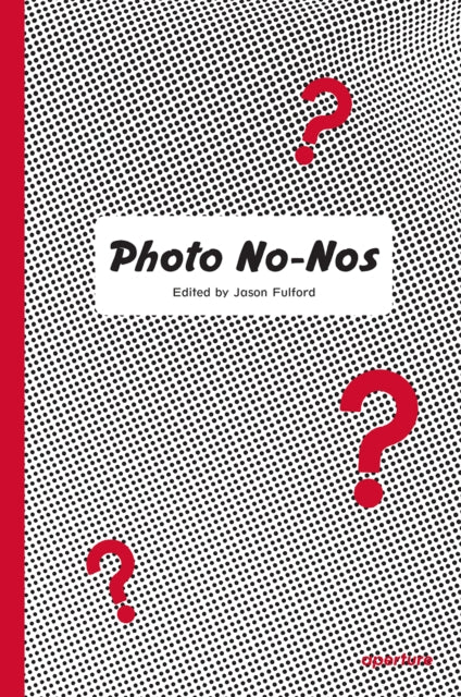 Photo No-nos Meditations/what Not/shoot