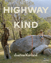 Justine Kurland Highway Kind
