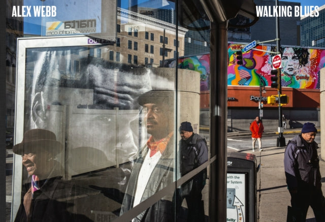 Alex Webb Walking Blues By Webb, Alex