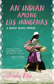Indian Among Los Indigenas