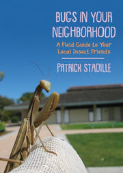 Bugs In Your Neighborhood