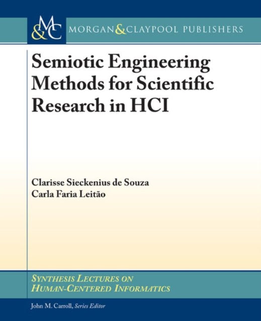 Semiotic Engineering Methods For Scienti