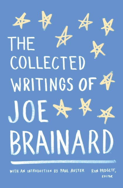 Coll Writings Of Joe Brainard By Brainard, Joe
