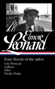 Elmore Leonard Four Novels Of The 1980s By Leonard, Elmore