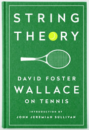 String Theory:david Foster Wallace On Te
