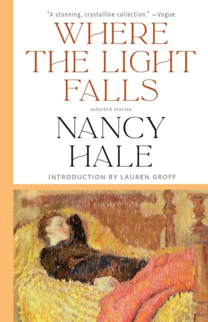 Where The Light Falls Selected Stories
