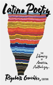 Latino Poetry The Library Of America Ant By Gonzalez, Rigoberto