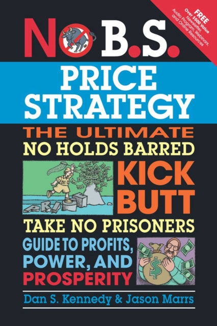 No B.s. Price Strategy