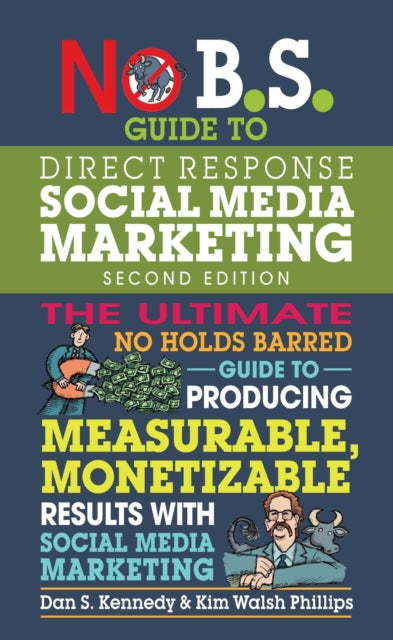 No Bs Guide To Direct Response Social Me