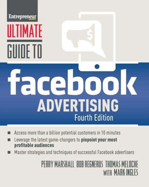Ultimate Guide To Facebook Advertising