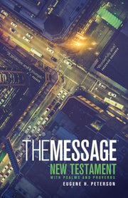 Message New Testament With Psalms & Prov By Peterson, Eugene H