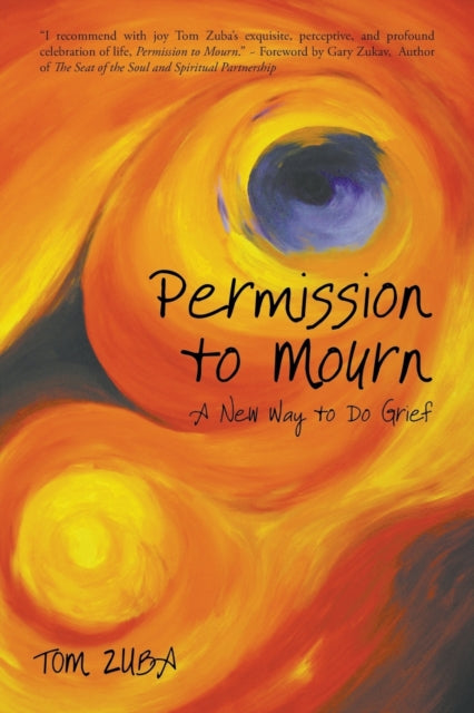 Permission To Mourn: A New Way To Do Gri