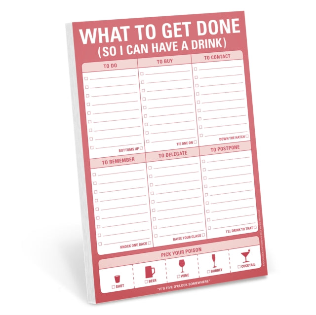 What To Get Done So I Can Have A Drink P