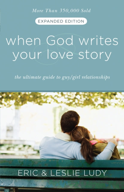 When God Writes Your Love Stry By Ludy, Eric