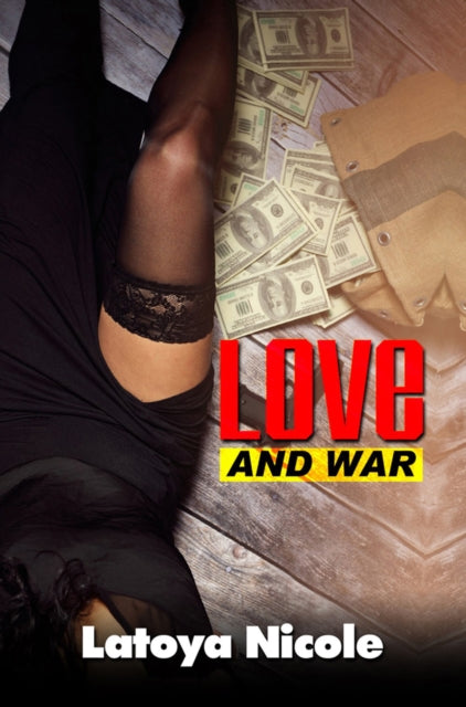 Love & War By Nicole, Latoya