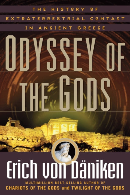 Odyssey Of The Gods By Daniken, Erich Von