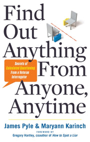 Find Out Anything From Anyone Anytime