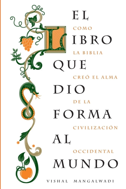 El Libro Que Dio Forma Al Pb By Mangalwadi Vishal