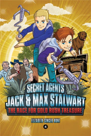 Secret Agents Jack & Max Stalwart Book 4