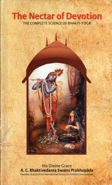 Nectar Of Devotion By Bhaktivedanta Swami