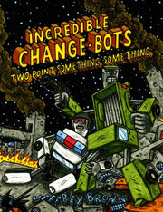 Incrdble Cnge Bts Two Pt Smtng By Brown, Jeffrey