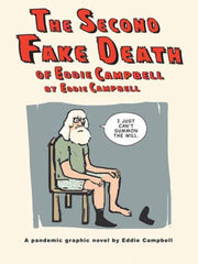 Second Fake Death Of Eddie Campbell