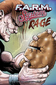 Farm System Book 2 Rage