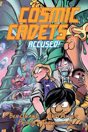 Cosmic Cadets Book 2 Accused