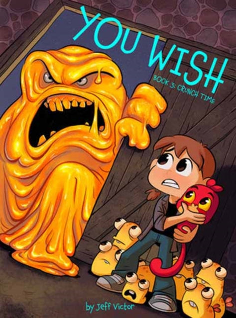 You Wish Book 3 Crunch Time By Victor, Jeff