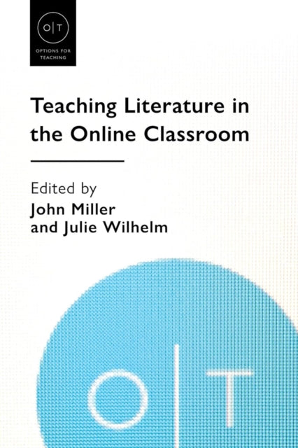 Teaching Literature In The Online Classr
