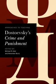 Approaches To Teaching Dostoevskys Crim