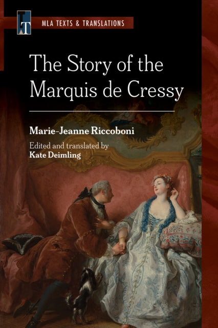 Story Of The Marquis De Cressy By Marie-jeanne Riccoboni