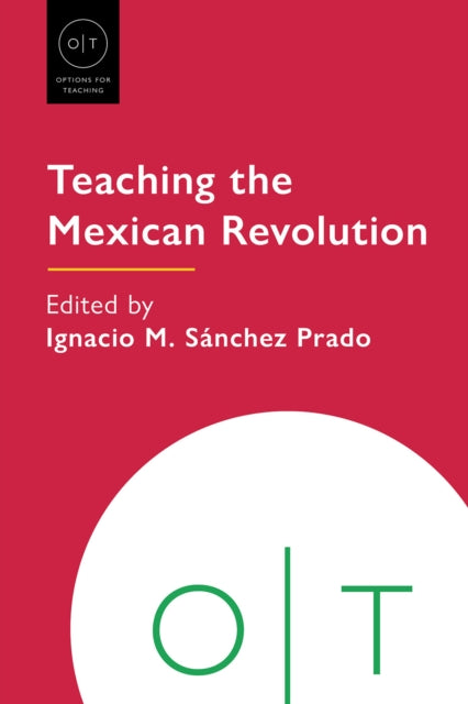 Teaching The Mexican Revolution