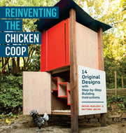 Reinventing The Chicken Coop By Wolpe, Matthew