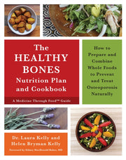 Keep Your Bones Healthy Cookbook