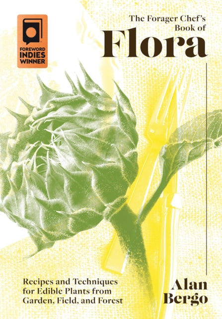 Forager Chefs Book Of Flora